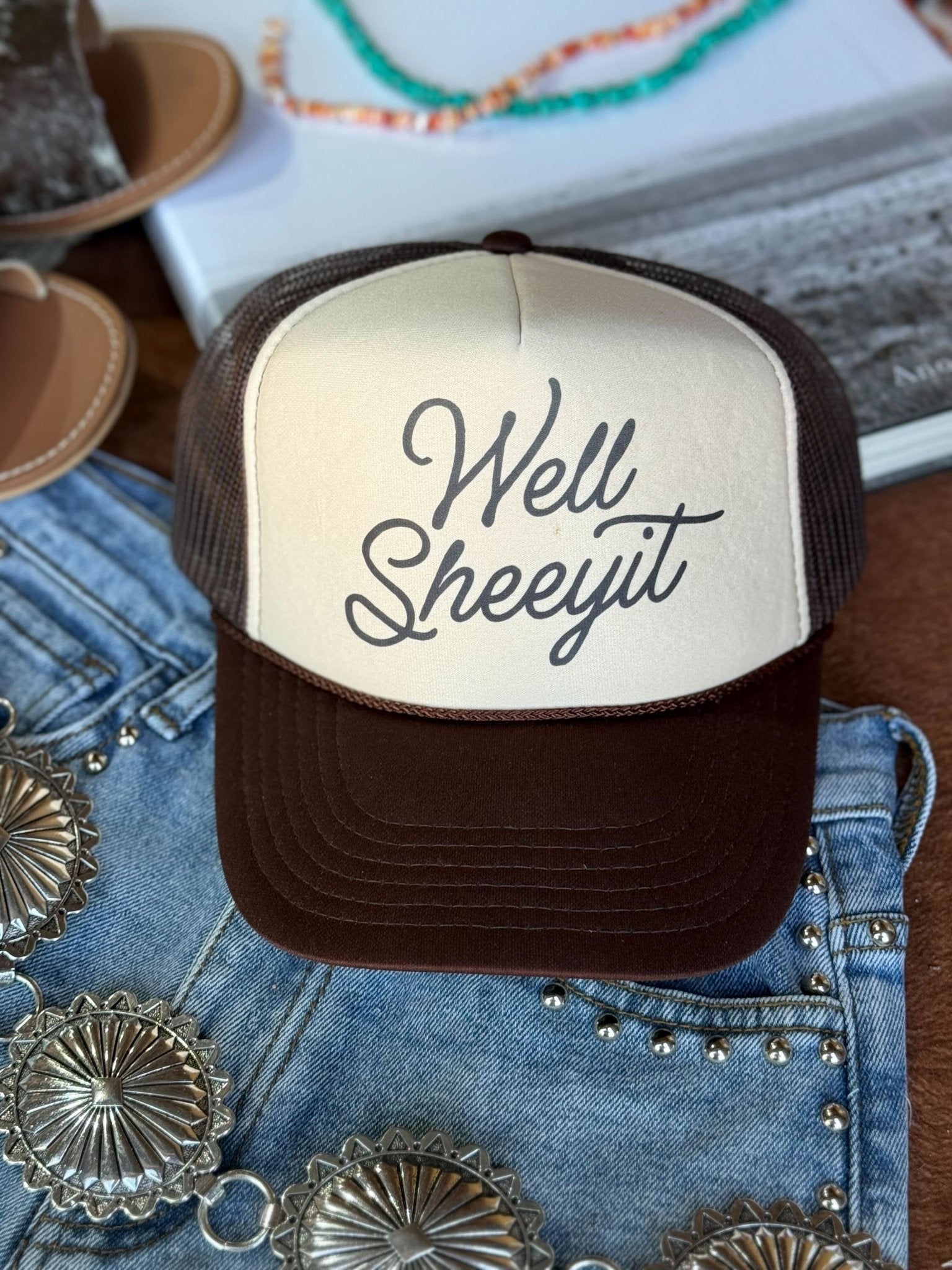 Well Sheeyit Trucker Hat - Rooted & Reckless Co.