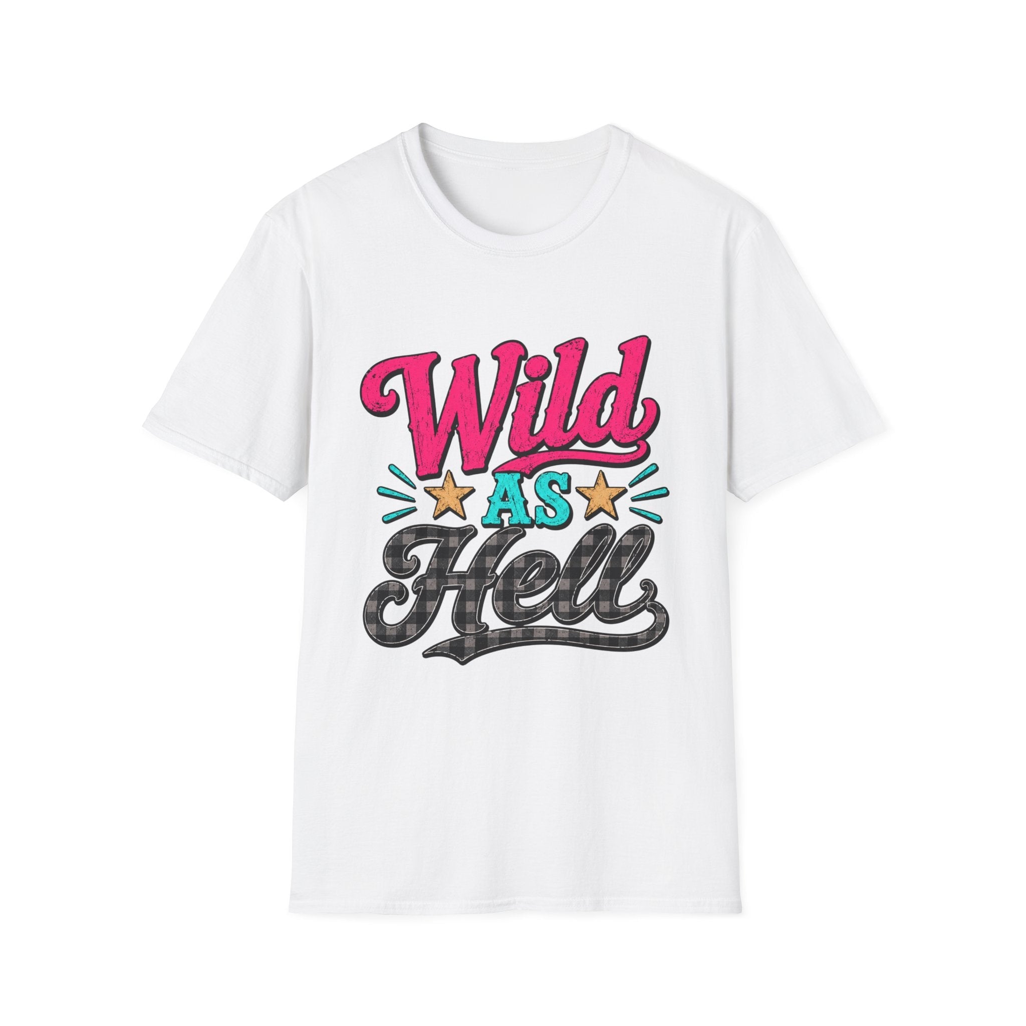 Wild As Hell Graphic T-Shirt — Retro Colorful Slogan Tee - Rooted & Reckless Co.