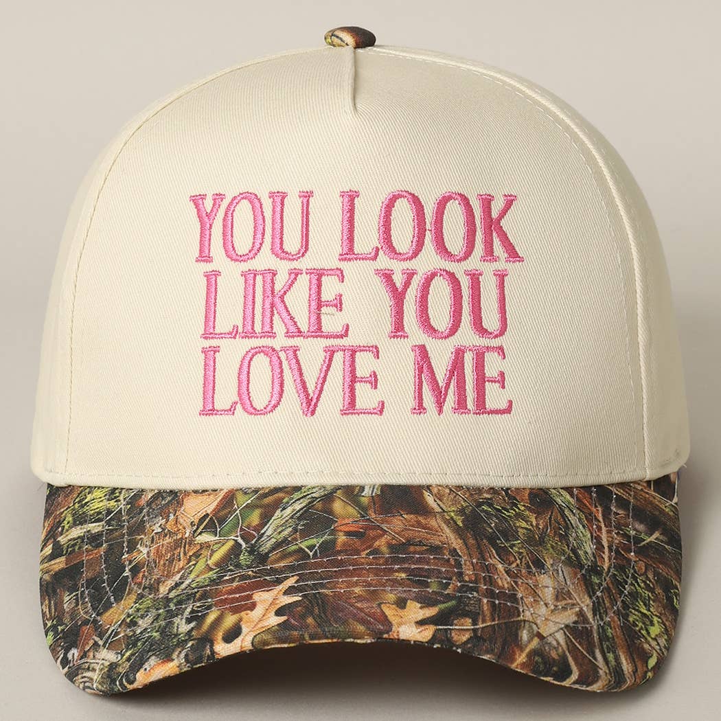 "You Look Like You Love Me" Embroidered Camo Trucker Hat — Cheeky Statement with Adjustable Snapback - Rooted & Reckless Co.