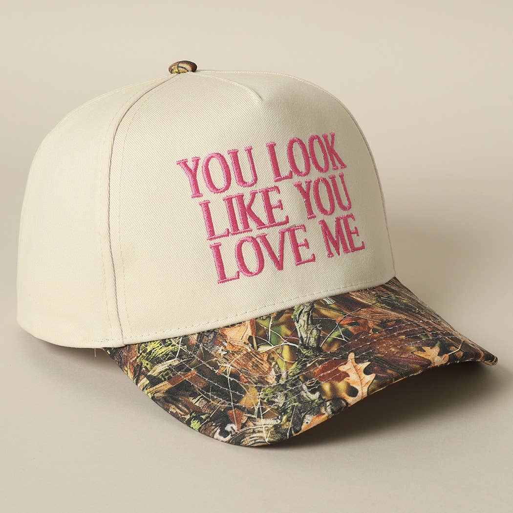 "You Look Like You Love Me" Embroidered Camo Trucker Hat — Cheeky Statement with Adjustable Snapback - Rooted & Reckless Co.